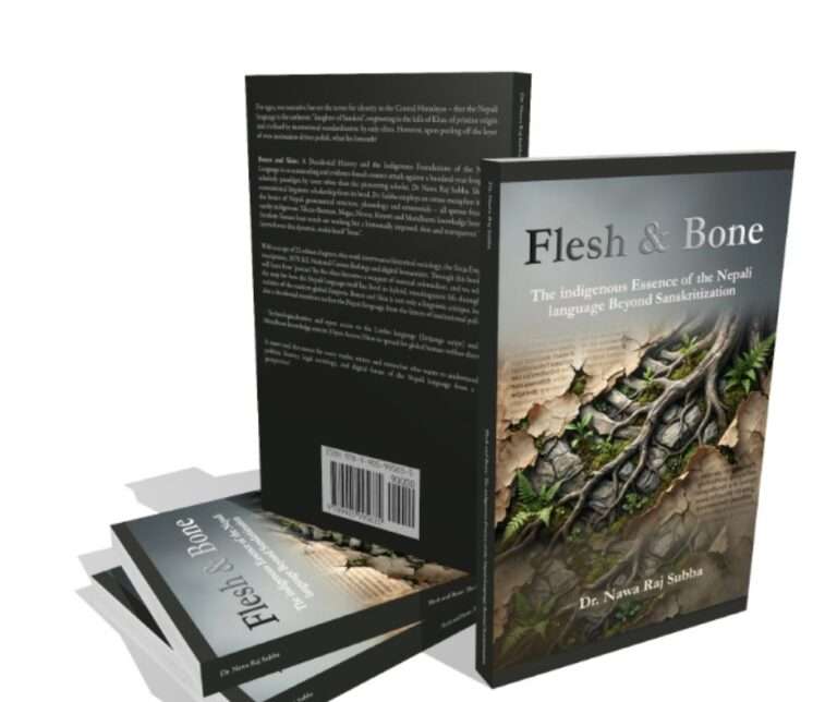 Flesh and Bone: The indigenous Essence of the Nepali Language Beyond Sanskritisation